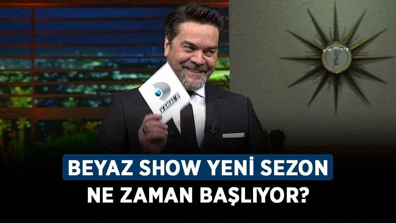 Beyaz Show yeni sezon ne zaman başlıyor? Beyaz Show yeni bölümler hangi kanalda olacak?