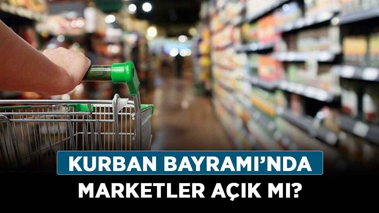 Kurban Bayramı’nda marketler açık mı? Bayramda A101, Migros, BİM marketleri çalışma saatleri!