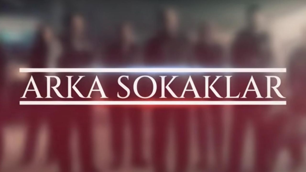 Arka Sokaklar canlı izle 711. bölüm! Kanal D canlı yayın, Arka Sokaklar dizisi canlı izle!