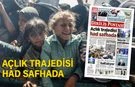 Açlık trajedisi had safhada