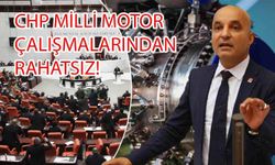 Türkiye’nin milli motor yapması CHP’yi rahatsız etti | CHP’li vekil: Sanırsın Mars’a gitmiş
