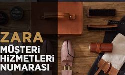 Zara Müşteri Hizmetleri Numarası Ne? Çağrı Merkezi İletişim Bilgileri