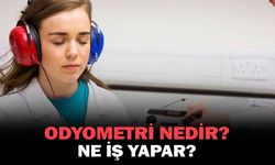 Odyometri nedir? Ne iş yapar?