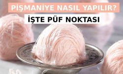 Pişmaniye Nasıl Yapılır?