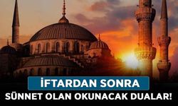 İftardan sonra hangi dualar okunur 2021? İftardan sonra sünnet olan okunacak dualar!