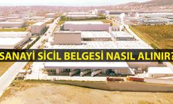 Sanayi Sicil Belgesi Nasıl Alınır?