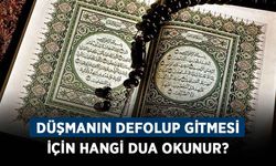 Düşmanın defolup gitmesi için hangi dua okunur?