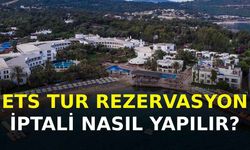 ETS Tur Rezervasyon İptali Nasıl Yapılır?