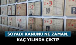 Soyadı Kanunu ne zaman, kaç yılında çıktı? Soyadı Kanunu neden, hangi sebeple çıkarıldı?