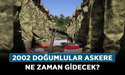 2002 doğumlular askere ne zaman gidecek? MSB’den asker alma açıklaması!