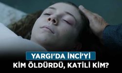 Yargı'da İnci’yi kim öldürdü, katili kim? Yargı dizisinin Engin'i Onur Durmaz kimdir?