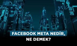 Facebook Meta nedir, ne demek? Metaverse nasıl kullanılır, ne anlama geliyor?