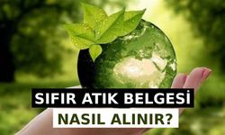 Sıfır Atık Belgesi Nasıl Alınır?