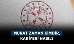 Murat Zaman kimdir, kariyeri nasıl? Hazine ve Maliye Bakanlığı Murat Zaman nereli?