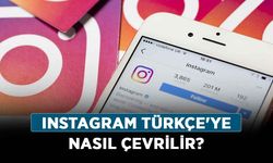 Instagram neden İngilizce oldu? Instagram Türkçe'ye nasıl çevrilir?