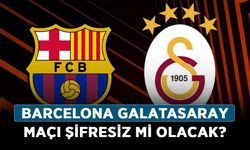 Barcelona Galatasaray maçı şifresiz mi olacak? Barcelona Galatasaray hangi kanalda yayınlanacak?