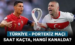 Türkiye - Portekiz maçı saat kaçta, hangi kanalda? 2022 Milli maç hangi kanalda canlı yayınlanacak?