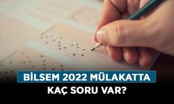 BİLSEM 2022 mülakatta kaç soru var? BİLSEM zeka testi soruları nelerdir?