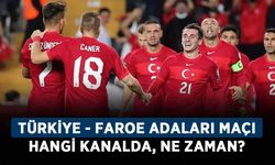 Türkiye - Faroe Adaları maçı hangi kanalda, ne zaman? Türkiye - Faroe Adaları maçı saat kaçta?