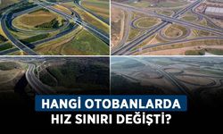 Otoyollarda hız sınırı 2022 kaç oldu? Hangi otobanlarda hız sınırı değişti?