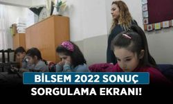 BİLSEM 2022 sonuç sorgulama ekranı! BİLSEM yerleştirme sonuçları sorgulama!