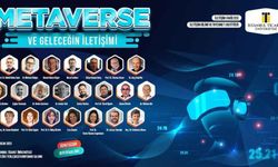 İstanbul Ticaret Üniversitesinde Metaverse ve Geleceğin İletişimi Kongresi