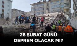 28 Şubat günü deprem olacak mı? 28 Şubat'ta ne olacak?