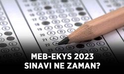 MEB-EKYS 2023 sınavı ne zaman? MEB-EKYS sınavı ertelendi mi?