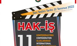 HAK-İŞ Uluslararası Kısa Film Yarışması'na başvurular sürüyor