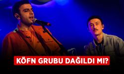 KÖFN grubu dağıldı mı? KÖFN dağılıyor mu?