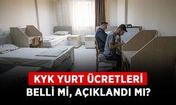 KYK yurt ücretleri belli mi, açıklandı mı? 2024-2025 KYK yurt fiyatları ne kadar olacak?