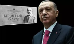 Cumhurbaşkanı Erdoğan'dan Mehmet Akif Ersoy mesajı