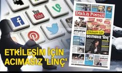 Etkileşim için acımasız 'linç'