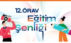 12. ÖRAV Eğitim Şenliği ekim ayında 11 ilde düzenlenecek