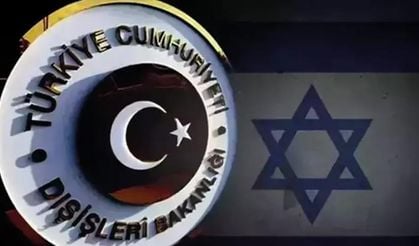 Dışişleri Bakanlığı’ndan İsrail’e sert tepki: “Topyekun çatışmaya sürüklüyor”