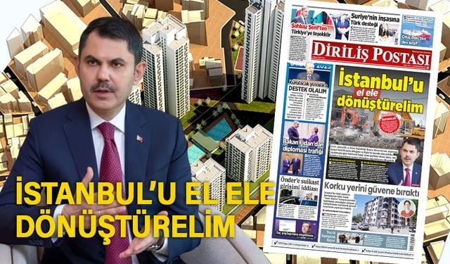İstanbul’u el ele dönüştürelim