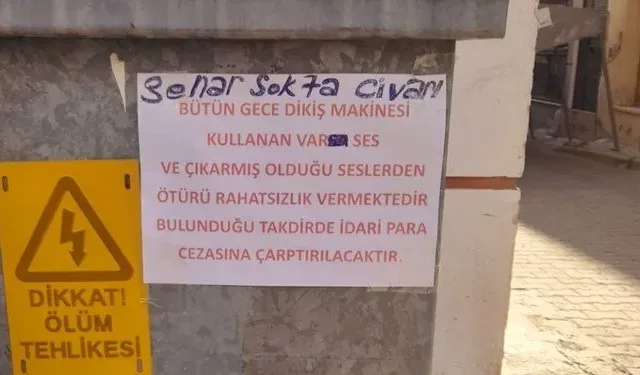 Dikiş makinesi ile gürültü yaptığı iddia edilen şahıs afişle uyarıldı