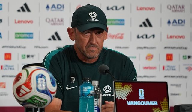 Avustralya Milli Takımı'nın teknik direktörü Tony Popovic: Türkiye’ye karşı nerede avantajlı olduğumuzu biliyoruz