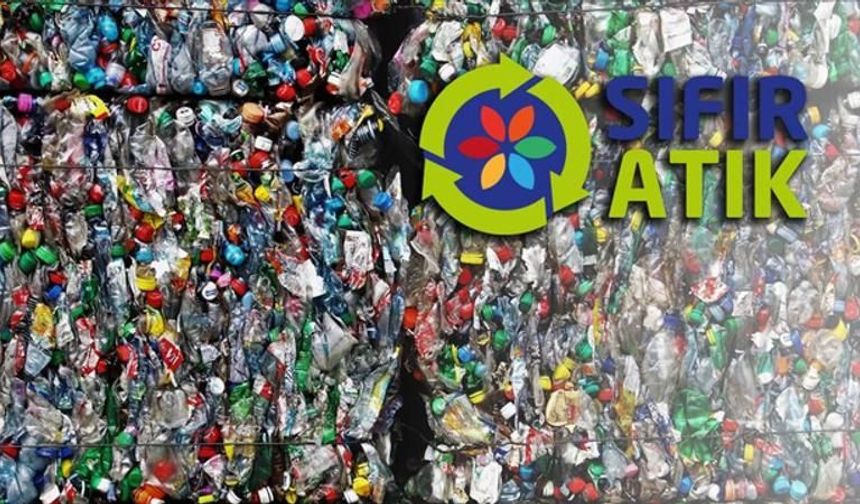 Sıfır Atık Projesi ile 6 yılda ekonomiye 96 milyar liralık katkı