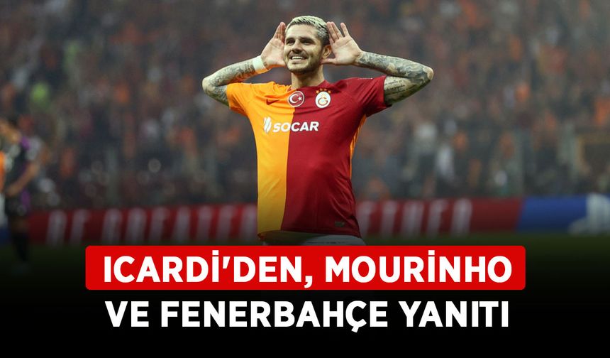 Icardi'den, Mourinho ve Fenerbahçe yanıtı