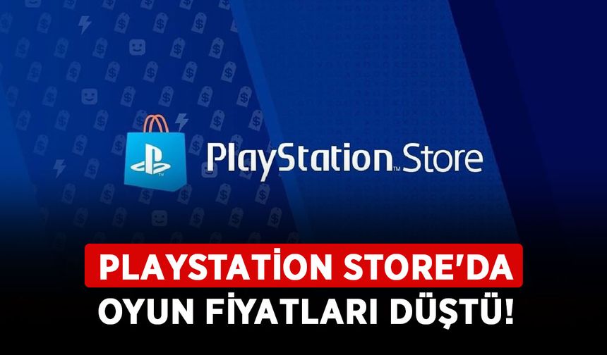 Playstation Store'da oyun fiyatları düştü! Son fırsat işte bu günler