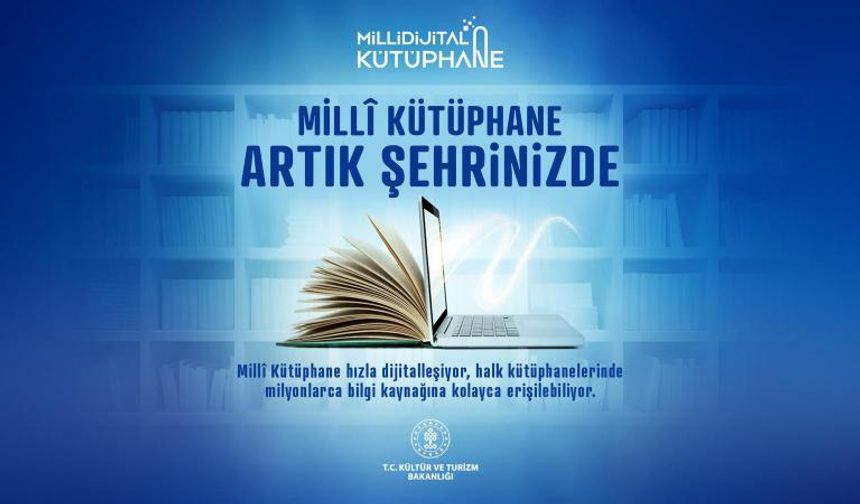 Milli Kütüphaneye 66 ilden erişim sağlanacak