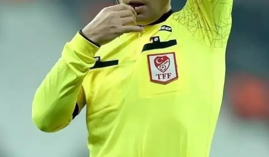 Süper Lig'de son haftanın hakemleri açıklandı