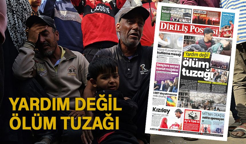 Yardım değil ölüm tuzağı