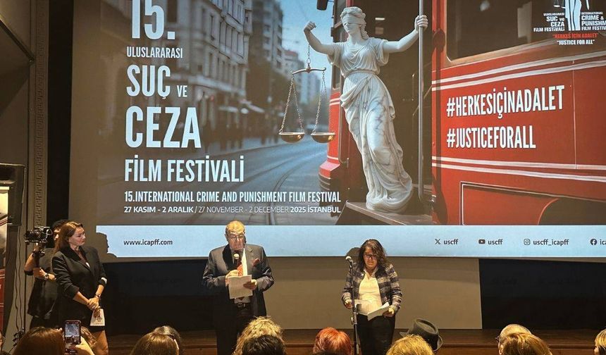 "15. Uluslararası Suç ve Ceza Film Festivali" İstanbul'da başladı