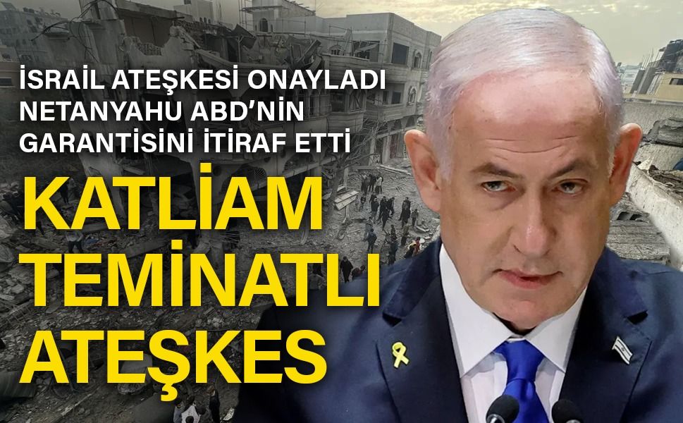 İsrail onayladı! Netanyahu ABD'nin 'vurma' teminatını itiraf etti