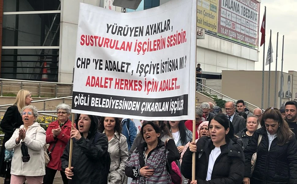 CHP'li belediye tarafından işten çıkarıldılar! "CHP'ye adalet, işçiye istisna mı?"