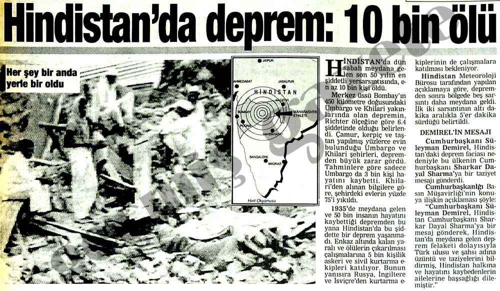 9. Hindistan - 1993

Hindistan’da 6.4 büyüklüğünde yaşanan depremde yaklaşık 10 bin kişi hayatını kaybetti.